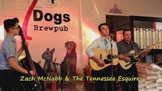 Zach McNabb & The Tennessee Esquires live at 7 Dogs Brewpub