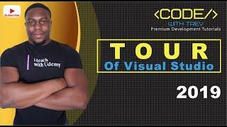 Tour of Visual Studio 2019  | Trevoir Williams