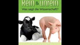 Prof. Dr. Walter Veith -- Rein & unrein: Was sagt die Wissenschaft?