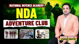 Adventure Clubs in (NDA) National Defence Academy | Life at NDA | What Are the Different Club At NDA