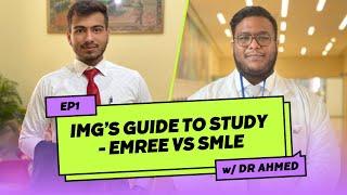 IMG’s GUIDE TO UAE RESIDENCY - EMREE vs SMLE with Dr Ahmed (NeuroSurgery Resident)