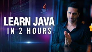 Java for Beginners - Learn Java in 2 Hours