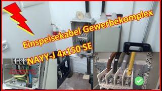 #67 - 150mm² Einspeisekabel Gewerbekomplex NAYY-J 4x150 SE auf NYY-J 4x120 SM - Praxisvideo Erdkabel