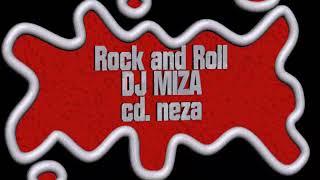 Rollin - Dj Miza Rock and Roll