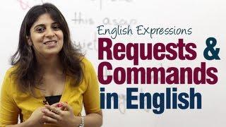 Requests & Commands in English - Useful English Expressions