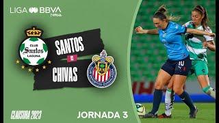 Resumen Santos vs Chivas  | J3 - Liga BBVA MX Femenil