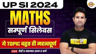 UP SI 2024 | UP SI MATH SYLLABUS 2023 | UP SI MATH STRATEGY 2023 BY MOHIT SIR