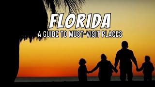 Travel to FLORIDA'S Hidden Gems for an Unforgettable Vacation!