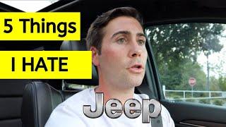 5 Things I HATE | Jeep Grand Cherokee Summit