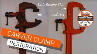 Carver Clamp Restoration