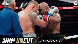 MVP Uncut: Jake Paul vs Mike Tyson - Fight Highlights & Behind The Scenes