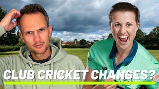 I Asked A Professional Cricketer How They Would Change Club Cricket in 2024