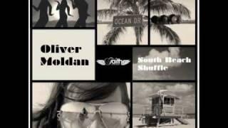 Oliver Moldan - South Beach Shuffle (Original Mix)