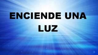 Enciende una luz   Marcos Witt