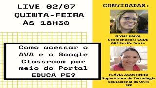 PORTAL EDUCA PE - Como acessar o AVA e o Google Classroom?