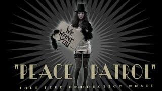 Peace Patrol by TAPE FIVE
