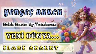 YENGEÇ BURCU YENİ HAYAT...