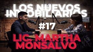 ACTITUD INMOBILIARIA para vender más y mejor  Los Nuevos Inmobiliarios #17 con Martha Monsalvo