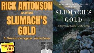 Rick Antonson - Slumach's Gold