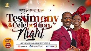 MID NIGHT PRAYER COMMANDING THE DAY-TESTIMONY AND CELEBRATION NIGHT. 23-09-2024