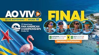 FINAL:  RAFAELLA MIILLER/ VITÓRIA MARCHEZINI X GRAZIELE SILVA/ MARCELA VITA - PAN-AMERICANO ARUBA