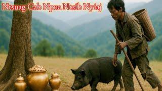 Dab neeg ntsuag cab npua ntsib nyiaj 20/6/2025
