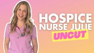 Til Death Do Us Part - Nothing To Fear About Death. Uncut with Hospice Nurse Julie.