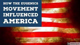 How the Eugenics Movement Influenced America - #IQ6