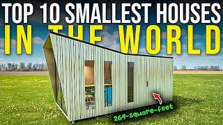 Small Spaces, Big Ideas: top 10 Remarkable Tiny Homes in the World!