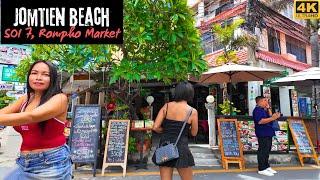 [4K] Amazing walk along Jomtien street, Soi 7, Rompho Market - Pattaya, Thailand 2024