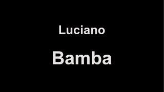 LUCIANO ft. BIA & AITCH - BAMBA (lyrics)