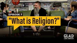 Glad You Asked | S1 E7 | How can a good God allow children to die? - Is Christianity a religion?