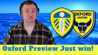 Can LEEDS UTD Finally Get Back on TRACK Against Oxford?