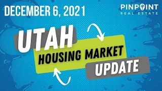 Utah Housing Market Update | December 6, 2021