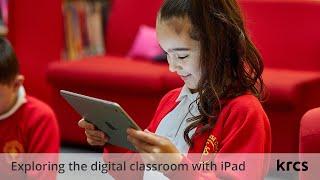 Exploring the Digital Classroom with iPad l KRCS Education