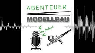 Folge 31 - Hinter den Kulissen der INTERMODELLBAU - Abenteuer Modellbau - Der Podcast