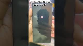 OnePlus 7t crash dump mode problem|one plus 7t dead solution#youtubeshorts