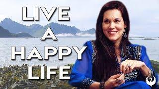 The Secret To A Happy Life - Teal Swan