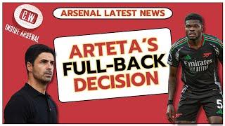 Arsenal latest news: Arteta's full-back decision | Moving Partey | Isak contract news | King returns