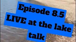 LAKE TALK Don Weezie is going live!