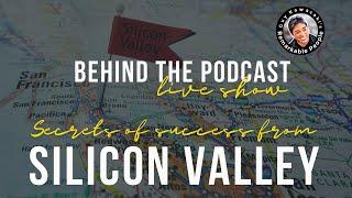 Remarkable People Behind the Podcast: Secrets of Success from Silicon Valley