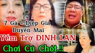 Nóng.. 7 Gà - Diệp Già - Duyên Mai yểm trợ Đinh Lan.. Chơi cú chót..!!