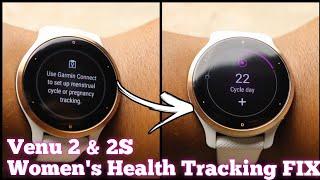 How to Fix Garmin Venu 2S & 2 Women's Health Not Working