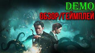 DEMO  Sherlock Holmes The Awakened  ◉ Прохождение #1