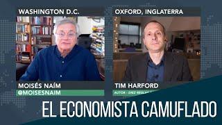 “Diez reglas para comprender el mundo”: Moisés Naím habla con el ‘economista camuflado’, Tim Harford