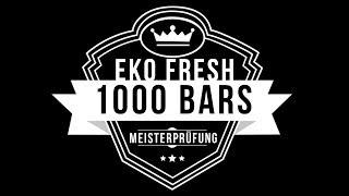 Eko Fresh - 1000 Bars Die Meisterprüfung