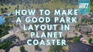 The Ultimate Planet Coaster Park Design Tutorial - Tips & Tricks