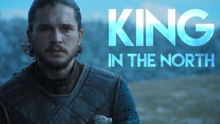 Jon Snow || King in the North