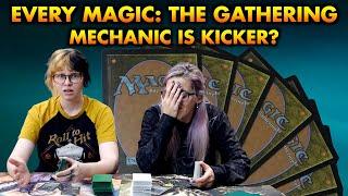 Every Magic: The Gathering Mechanic Is Just Kicker