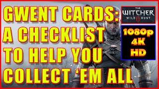 Witcher 3 - Gwent Cards - A Checklist To Help You Collect Them All - 4K Ultra HD